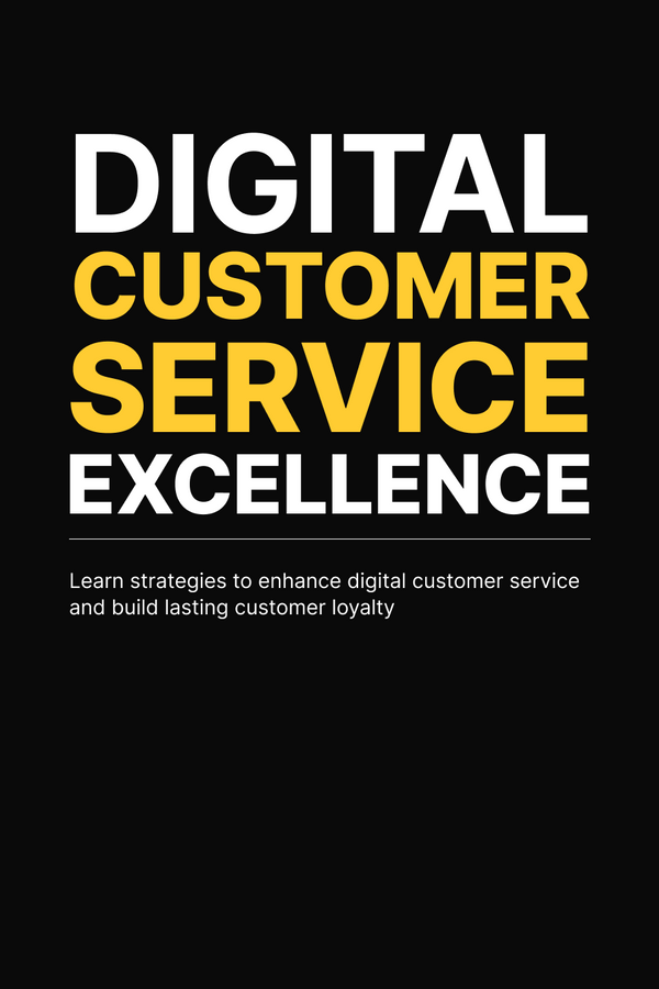 Digital Customer Service Excellence - Bundle