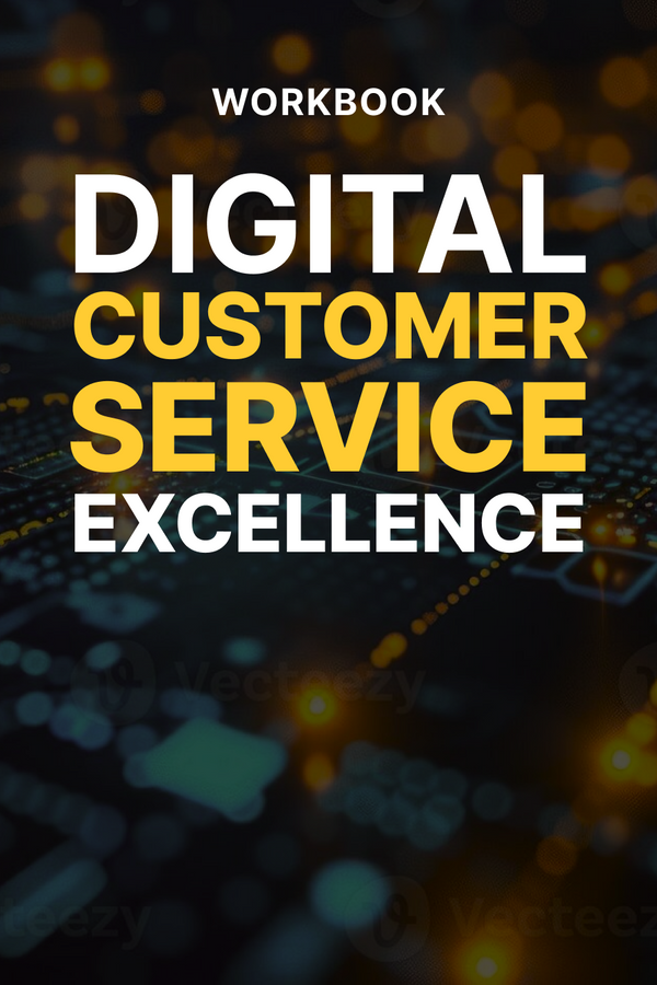 Digital Customer Service Excellence - Workbook