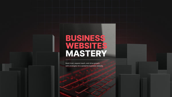 Business Websites Mastery - Bundle