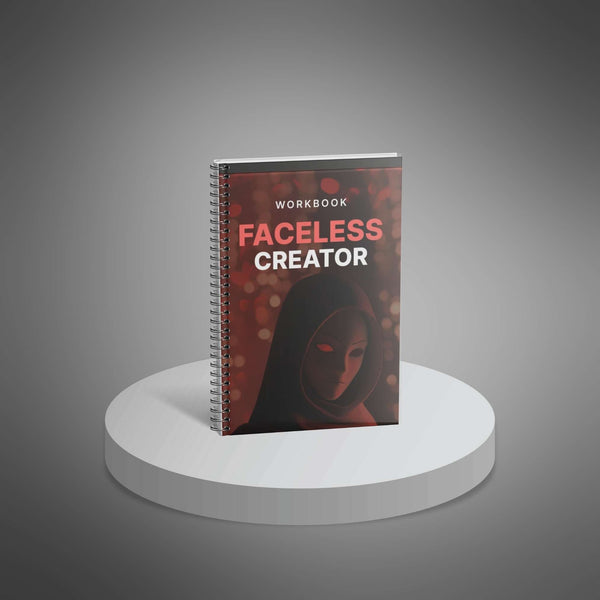 Faceless Creator - Workbook