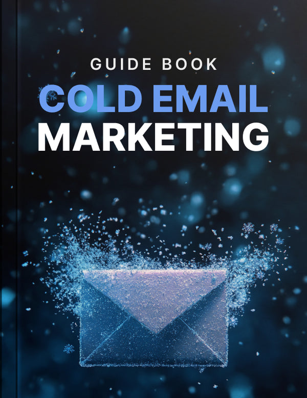 Cold Email Marketing - Guide