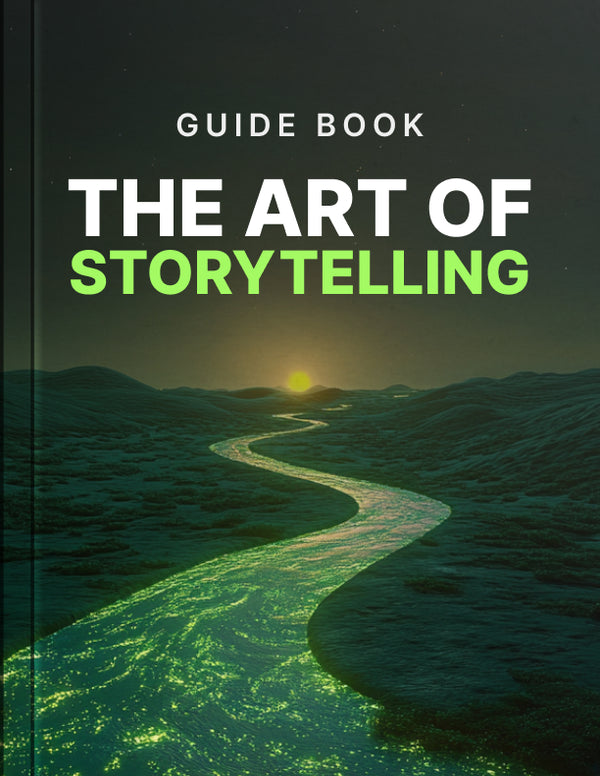 The Art of Storytelling - Guide