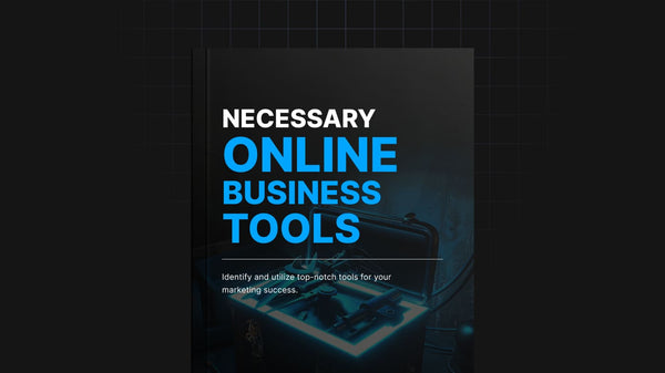 Necessary Online Business Tools